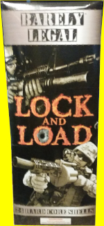 Lock and Load.